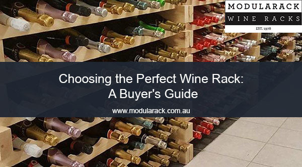 Choosing the Perfect Wine Rack: A Buyer's Guide